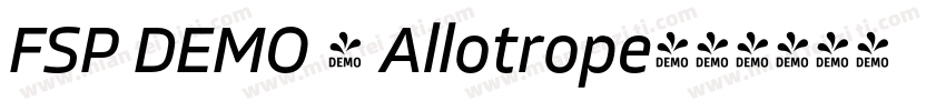 FSP DEMO - Allotrope字体转换